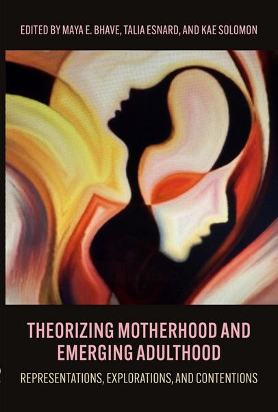 Produktbild: Theorizing Motherhood and Emerging Adulthood