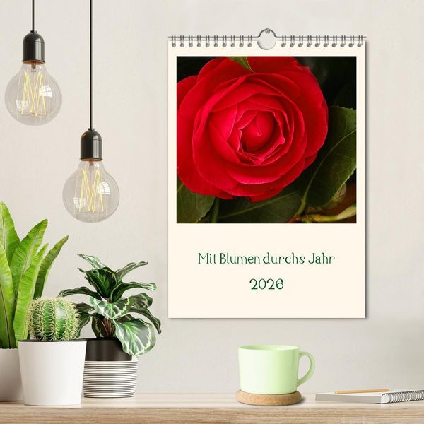 Produktbild: Mit Blumen durchs Jahr (Wandkalender 2026 DIN A4 hoch), CALVENDO Monatskalender