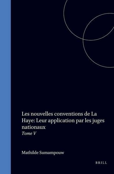 Produktbild: Les Nouvelles Conventions de la Haye:Leur Application par les Juges Nationauxtome