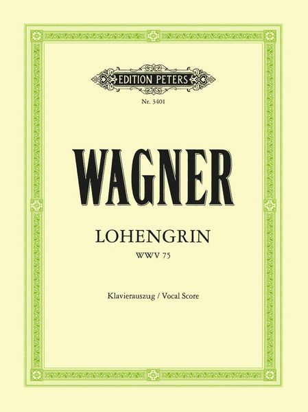 Produktbild: Lohengrin (Oper in 3 Akten) WWV 75
