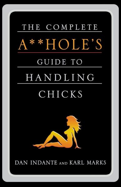 Produktbild: COMPLETE A**HOLE'S GUIDE TO HANDLIN