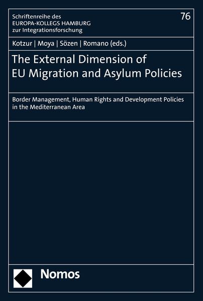 Produktbild: The External Dimension of EU Migration and Asylum Policies
