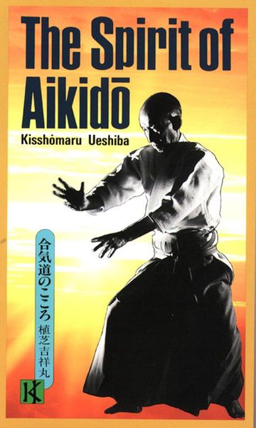 Produktbild: Ueshiba, K: Spirit of Aikido