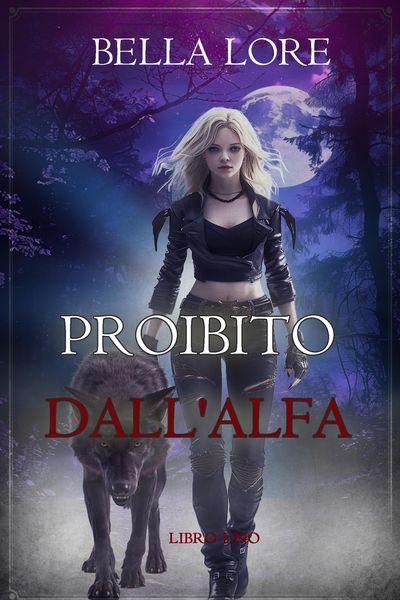 Produktbild: Proibito dall'Alfa (Libro Uno)