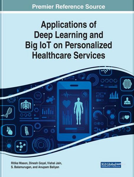 Produktbild: Applications of Deep Learning and Big IoT on Personalized Healthcare Services