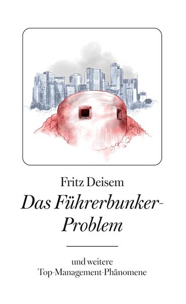 Produktbild: Das F&uuml;hrerbunker-Problem