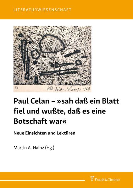 Produktbild: Paul Celan - &raquo;sah da&szlig; ein Blatt fiel und wu&szlig;te, da&szlig; es eine Botschaft war&laquo;