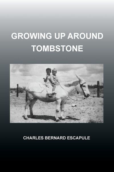 Produktbild: Growing Up Around Tombstone