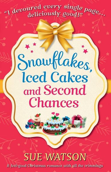 Produktbild: Snowflakes, Iced Cakes and Second Chances