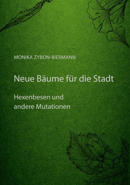 Produktbild: Neue B&auml;ume f&uuml;r die Stadt
