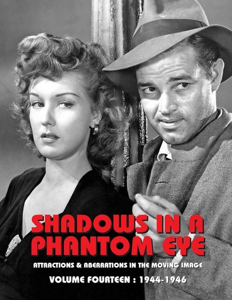 Produktbild: Shadows in a Phantom Eye, Volume 14 (1944-1946)