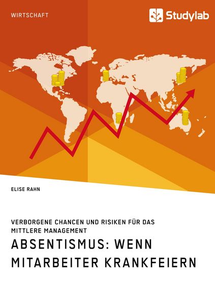 Produktbild: Absentismus: Wenn Mitarbeiter krankfeiern