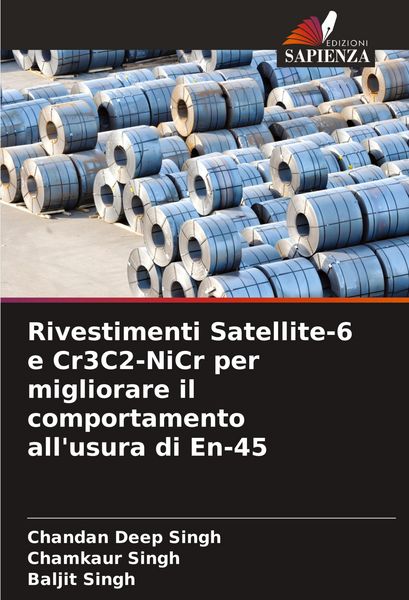 Produktbild: Rivestimenti Satellite-6 e Cr3C2-NiCr per migliorare il comportamento all'usura di En-45