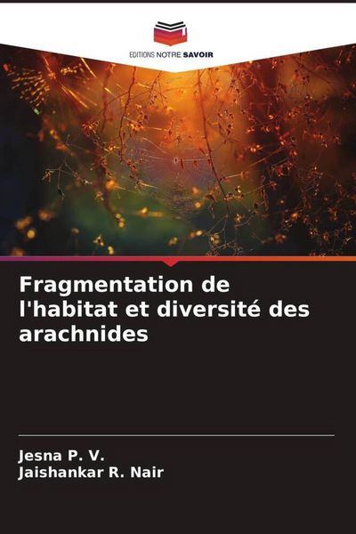 Produktbild: Fragmentation de l'habitat et diversit&eacute; des arachnides