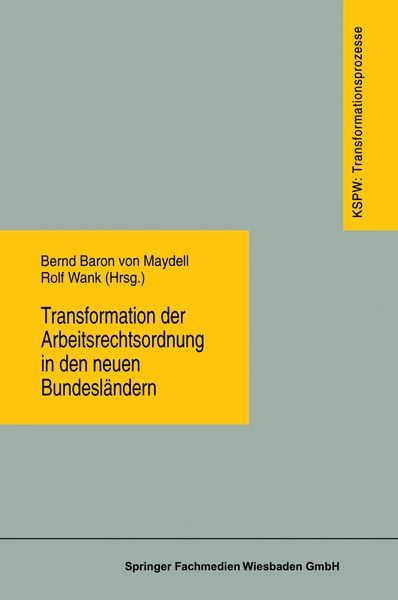 Produktbild: Transformation der Arbeitsrechtsordnung in den neuen Bundesl&auml;ndern