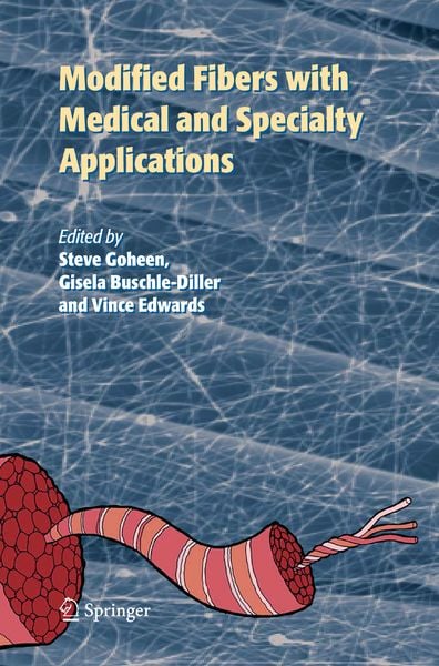 Produktbild: Modified Fibers with Medical and Specialty Applications