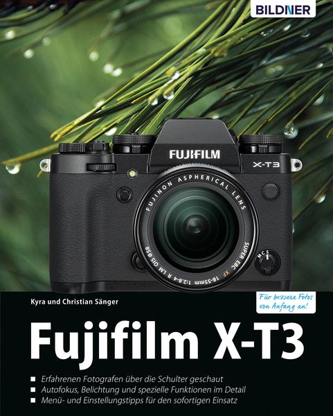 Produktbild: Fujifilm X-T3: F&uuml;r bessere Fotos von Anfang an!