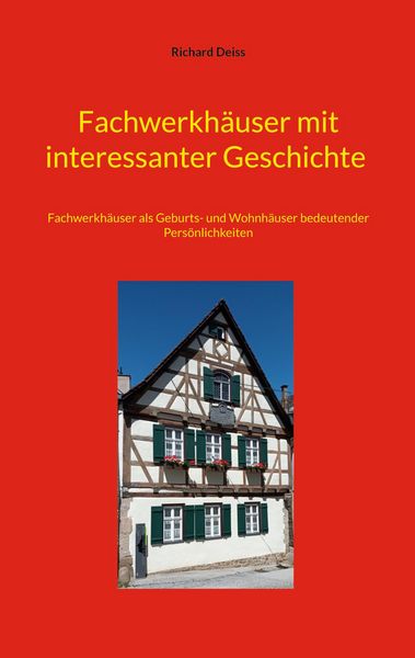 Produktbild: Fachwerkh&auml;user mit interessanter Geschichte