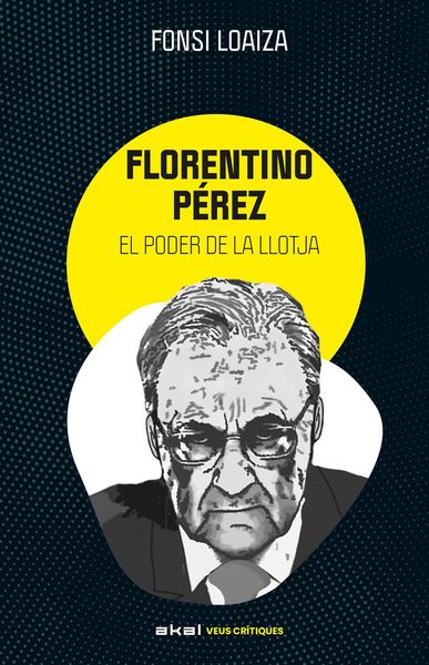 Produktbild: Florentino P&eacute;rez i el poder de la llotja
