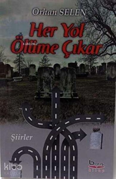 Produktbild: Her Yol &Ouml;l&uuml;me Cikar