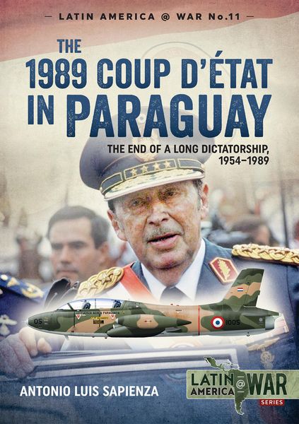Produktbild: The 1989 Coup d'&Eacute;t&aacute;t in Paraguay