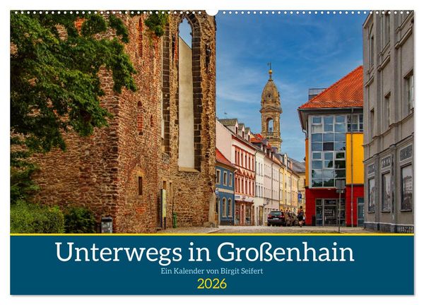 Produktbild: GROSSENHAIN 2026 (Wandkalender 2026 DIN A2 quer), CALVENDO Monatskalender