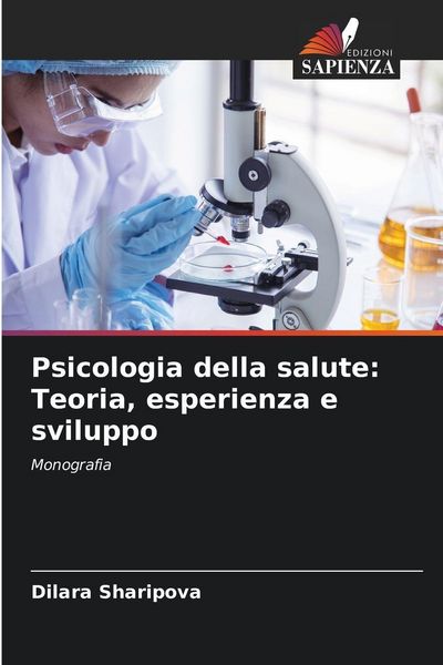 Produktbild: Psicologia della salute: Teoria, esperienza e sviluppo