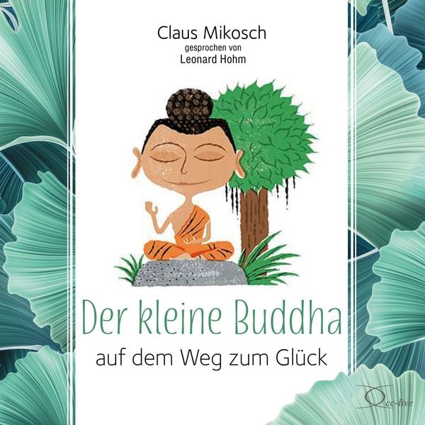 Produktbild: Der kleine Buddha auf dem Weg zum Gl&uuml;ck