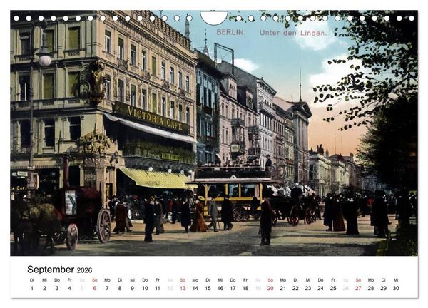 Produktbild: Farbige Gr&uuml;&szlig;e aus dem alten Berlin - Die sch&ouml;nsten Postkarten der Kaiserzeit (Wandkalender 2026 DIN A4 quer), CALVENDO Monatskalender