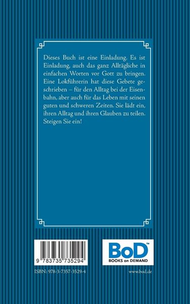 Produktbild: Gott segne Dich. Ein Gebetbuch f&uuml;r Lokf&uuml;hrer und andere Eisenbahner