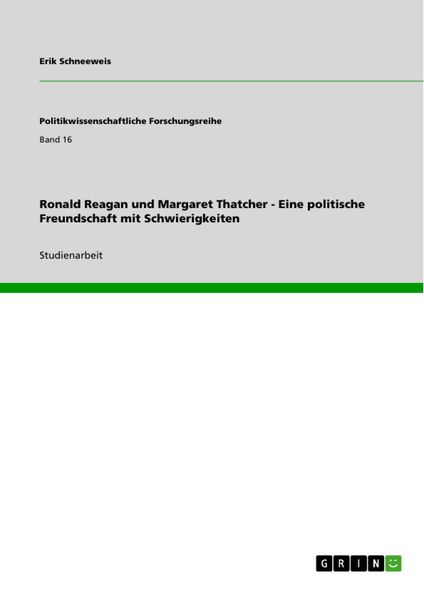 Produktbild: Ronald Reagan und Margaret Thatcher - Eine politische Freundschaft mit Schwierigkeiten