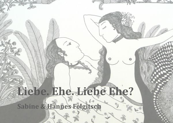 Produktbild: Liebe. Ehe. Liebe Ehe?