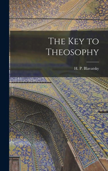 Produktbild: The Key to Theosophy