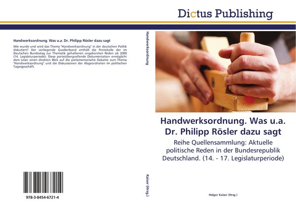 Produktbild: Handwerksordnung. Was u.a. Dr. Philipp R&ouml;sler dazu sagt