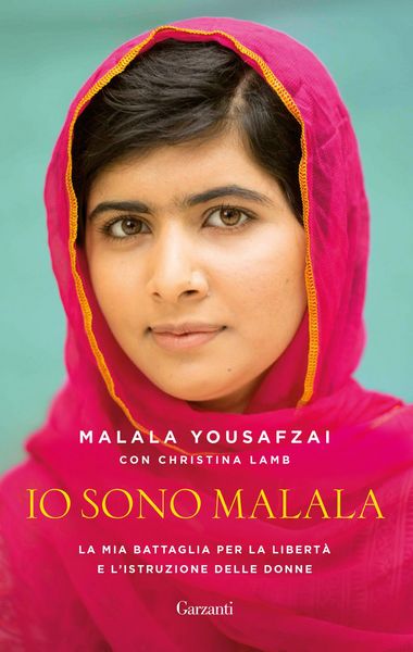 Produktbild: Io sono Malala. La mia battaglia per la libert&agrave; e l'istruzione delle donne