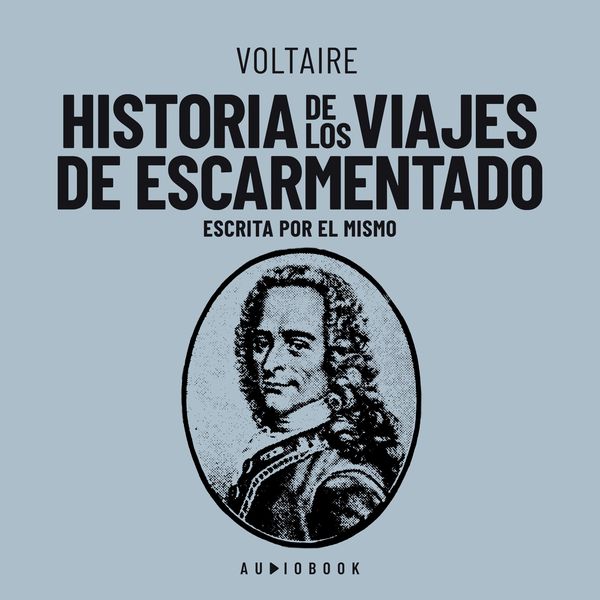 Produktbild: Historia de los viajes de escarmentado (Escrita por el mismo)
