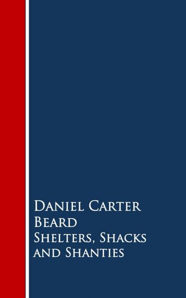 Produktbild: Shelters, Shacks and Shanties
