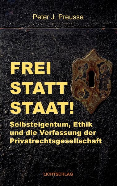 Produktbild: Frei statt Staat!