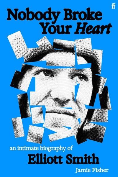 Produktbild: Nobody Broke Your Heart