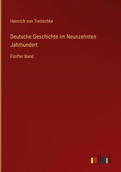 Produktbild: Deutsche Geschichte im Neunzehnten Jahrhundert
