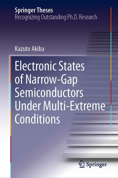 Produktbild: Electronic States of Narrow-Gap Semiconductors Under Multi-Extreme Conditions