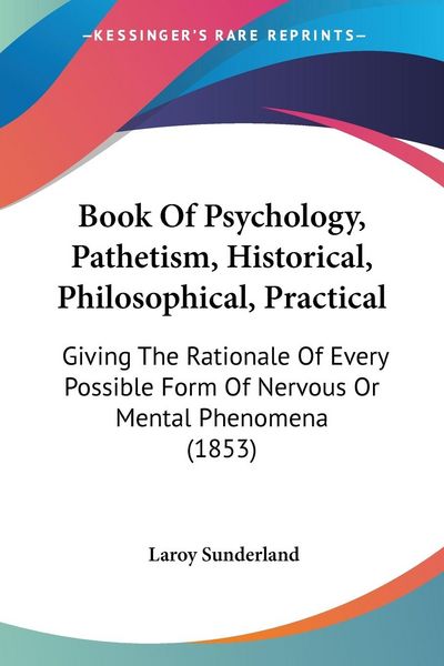 Produktbild: Sunderland, L: Book Of Psychology, Pathetism, Historical, Ph