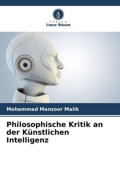 Produktbild: Philosophische Kritik an der K&uuml;nstlichen Intelligenz