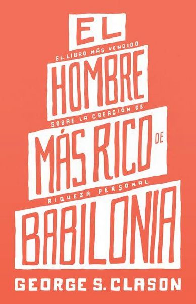 Produktbild: El Hombre Mas Rico de Babilonia (the Richest Man in Babylon)