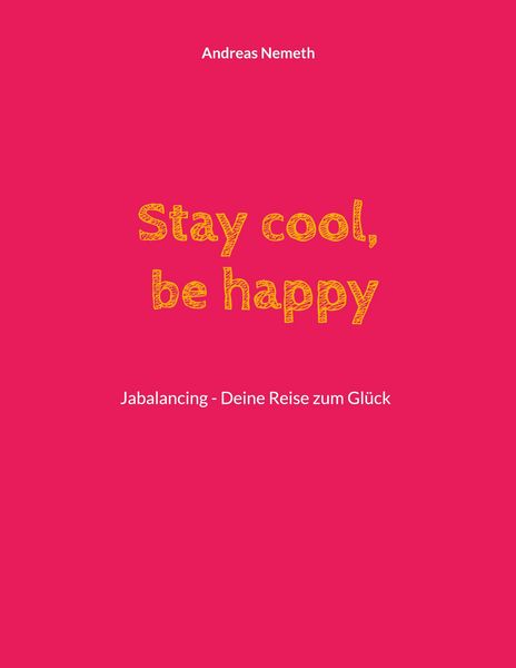 Produktbild: Stay cool, be happy