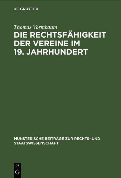 Produktbild: Die Rechtsf&auml;higkeit der Vereine im 19. Jahrhundert