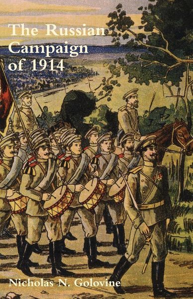 Produktbild: RUSSIAN CAMPAIGN OF 1914The Beginning of the War and Operations in East Prussia