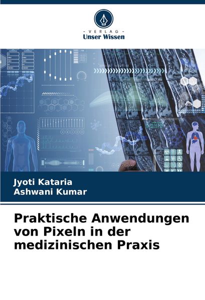 Produktbild: Praktische Anwendungen von Pixeln in der medizinischen Praxis