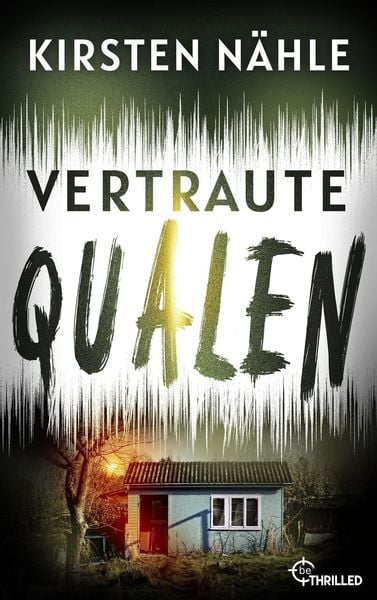 Produktbild: Vertraute Qualen