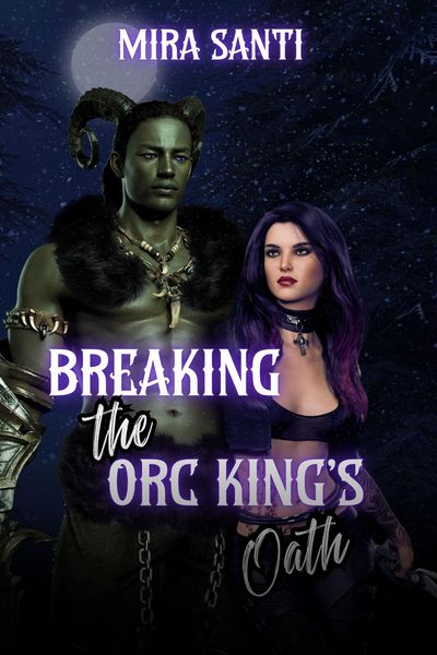 Produktbild: Breaking the Orc King's Oath